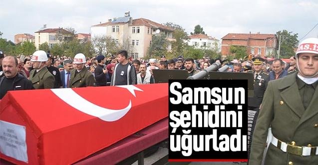 SAMSUN ŞEHİDİNİ UĞURLADI