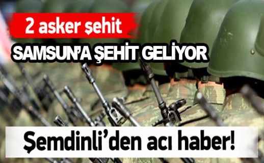 Samsun'a Şehit Acısı! Arkadaşını Kurtarmak İsterken Şehit Oldu!